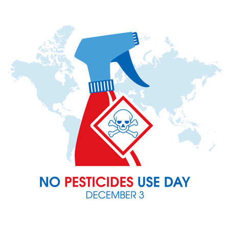 No Pesticides Use Day vector. Dangerous symbol with skull icon. The skull and crossbones symbol vector. Poisonous crop spray icon vector. Toxic liquid and hazard symbol. December 3のイラスト素材