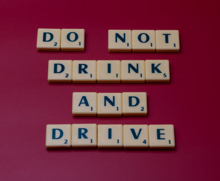 Do not drink and drive message through a arrangement of letters.