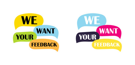 We want your feedback. Customer feedbacks survey opinion serviceのイラスト素材