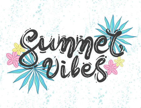 Quote "Summer vibes". Hand drawn vector illustration of tropical  leaves and lettering. Colorful design for t-shirtのイラスト素材