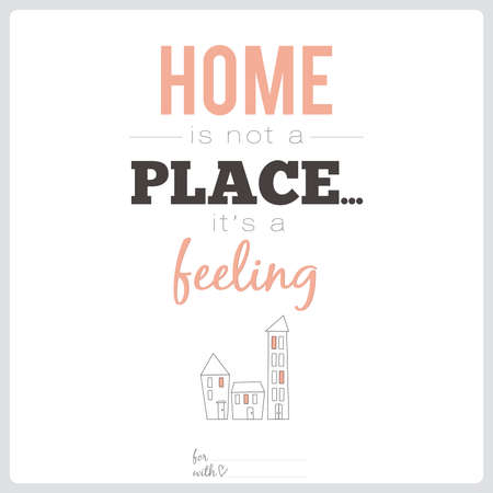 Inspirational and motivational romantic quotes card with calligraphic and typographic wishes. Template for greeting design. Illustration sweet home with lovely lettering. Vector template.のイラスト素材