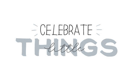 Motivational typography poster with cool quote. Isolated on white background. Trendy and cute lettering. Perfect for t shirt design, posters, stickers, banners, cards. Scandinavian style.のイラスト素材