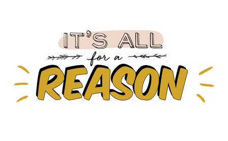 Motivational typography poster with cool quote. isolated on white background. Trendy and cute lettering. Perfect for t shirt design, posters, stickers, banners, cards. Scandinavian style.のイラスト素材