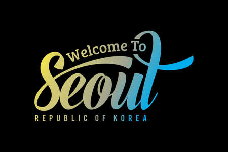 Welcome To Seoul Word Text Creative Font Design Illustration. Welcome signのイラスト素材