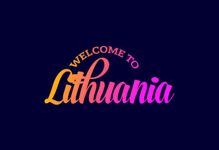 Welcome To Lithuania Word Text Creative Font Design Illustration. Welcome signのイラスト素材