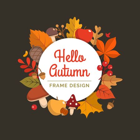 Hello autumn frame in flat style. Frame with different leaves, mushrooms, nuts, berries. Vector illustration design templateのイラスト素材