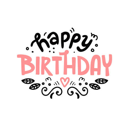 Happy birthday hand drawn lettering. Cute design for greeting card. Vector illustrationのイラスト素材