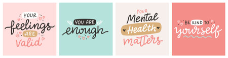 Mental health cards with quotes. Inspirational positive quote, vector hand drawn calligraphy, cards templateのイラスト素材