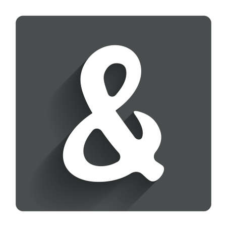 Ampersand rounded sign icon. Programming logical operator AND. Wedding invitation symbol. Gray flat square button with shadow. Modern UI website navigation. Vectorのイラスト素材