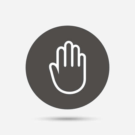 Hand sign icon. No Entry or stop symbol. Give me five. Gray circle button with icon. Vectorのイラスト素材