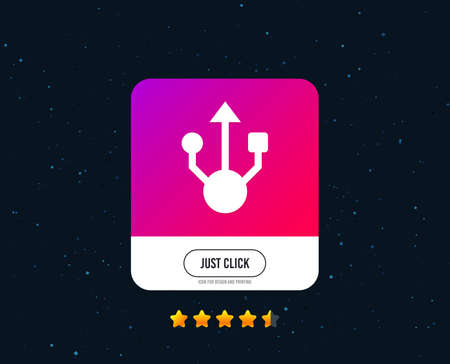 Usb sign icon. Usb flash drive symbol. Web or internet icon design. Rating stars. Just click button....