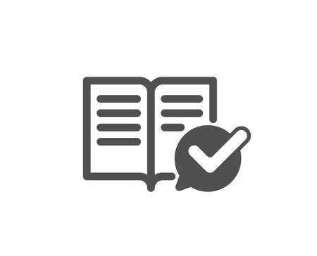Approved documentation icon. Accepted or confirmed sign. Instruction book. Quality design element. Classic style icon. Vectorのイラスト素材
