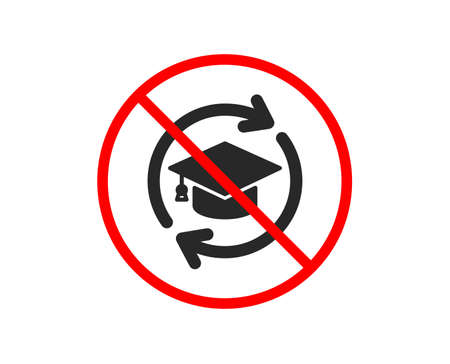 No or Stop. Continuing education icon. Online education sign. Prohibited ban stop symbol. No continuing education icon. Vectorのイラスト素材