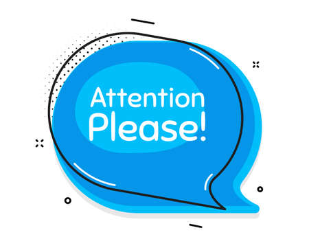 Attention please. Thought chat bubble. Special offer sign. Important information symbol. Speech bubble with lines. Attention please promotion text. Vectorのイラスト素材
