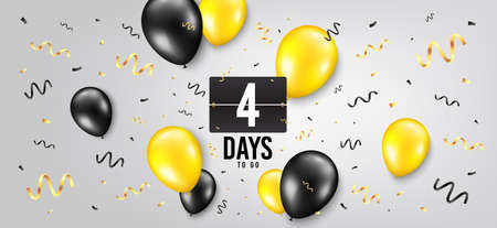 Four days left icon. Countdown scoreboard timer. Balloon confetti background. 4 days to go sign. Days to go birthday balloon. Celebrate countdown banner. Counter background. Vectorのイラスト素材