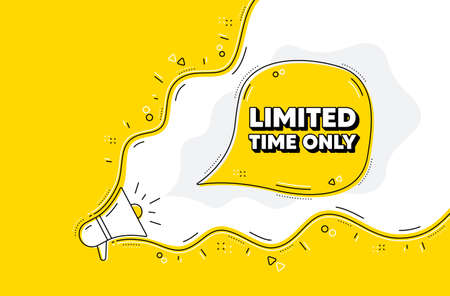 Limited time symbol. Loudspeaker alert message. Special offer sign. Sale. Yellow background with megaphone. Announce promotion offer. Limited time bubble. Vectorのイラスト素材