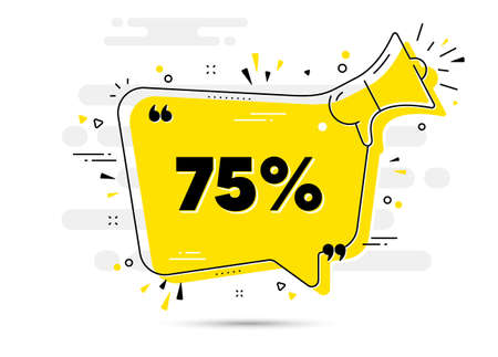 75 percent off Sale. Alert megaphone chat bubble banner. Discount offer price sign. Special offer symbol. Discount chat message loudspeaker. Alert megaphone background. Vectorのイラスト素材