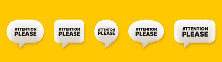 Attention please tag. 3d chat speech bubbles set. Special offer sign. Important information symbol. Attention please talk speech message. Talk box infographics. Vectorのイラスト素材