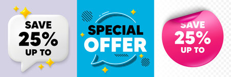 Discount speech bubble. 3d sparkles chat, Paper sticker. Save up to 25 percent tag. Discount Sale...