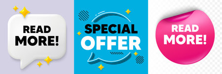 Read more speech bubble. 3d sparkles chat, Paper sticker. Read More tag. Navigation sign. Get description info symbol. Special offer bubble. Halftone dots pattern. Vectorのイラスト素材