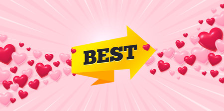 Best tag love banner with 3d hearts. Sunburst flare background. Best sticker. Special offer banner. Arrow tag icon. Valentines day greeting card. Vectorのイラスト素材