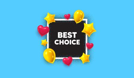 Best choice photo frame banner. Square picture frame. Best choice tag. Special offer Sale sign. Advertising Discounts symbol. 3d balloons as hearts and stars. Vectorのイラスト素材