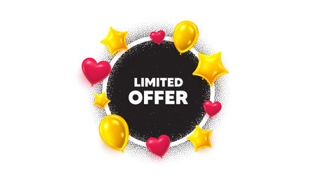 Limited offer picture frame banner. Circle photo frame. Limited offer tag. Special promo sign. Sale promotion symbol. 3d balloons as hearts, stars. Grain dots pattern. Vectorのイラスト素材