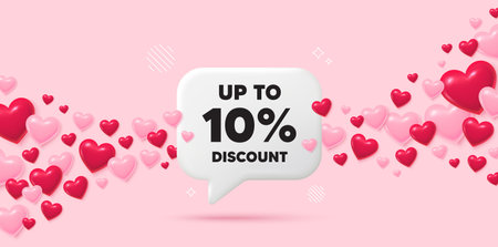 Discount tag chat speech bubble. 3d hearts pink background. Up to 10 percent discount tag. Sale...