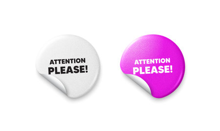 Attention please sticker tags. Glitter paper price badge. Attention please tag. Special offer sign. Important information symbol. Offer round sticker. Promo banner. Vectorのイラスト素材
