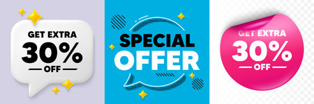 Extra discount speech bubble. 3d sparkles chat, Paper sticker. Get Extra 30 percent off Sale. Discount offer price sign. Special offer symbol. Save 30 percentages. Special offer bubble. Vectorのイラスト素材
