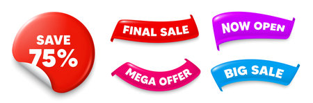Discount sticker, Sale offer ribbons. Big sale, Now open. Save 75 percent off tag. Sale Discount offer price sign. Special offer symbol. Sticker badge. Flag ribbon banners. Vectorのイラスト素材