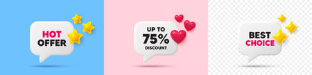 Discount tag chat speech bubble. 3d stars, sparkles, hearts chat bubbles. Up to 75 percent discount....