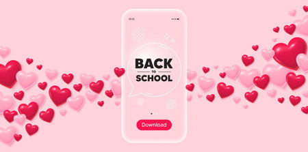 Back to school glass mobile phone. 3d hearts pink background. Back to school tag. Education offer. End of vacation slogan. Transparent speech bubble banner. Flying hearts. Vectorのイラスト素材