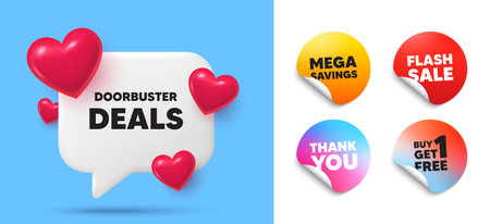 Doorbuster deals speech bubble, sticker tags. Get free, Flash sale stickers. Doorbuster deals tag. Special offer price sign. Advertising discounts symbol. Thank you tag. 3d hearts chat bubble. Vectorのイラスト素材