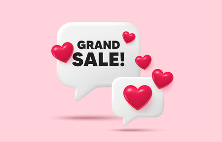 Grand sale chat speech bubble. Social media concept. Grand sale tag. Special offer price sign. Advertising discounts symbol. 3d hearts chat bubble. Vectorのイラスト素材