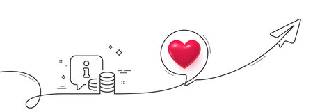 Information line icon. Continuous line with share plane. Info speech bubble sign. Money inform...
