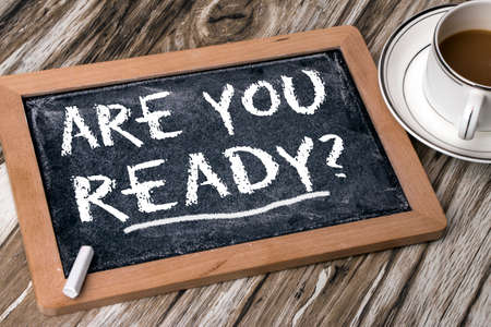 are you ready concept on blackboardの写真素材