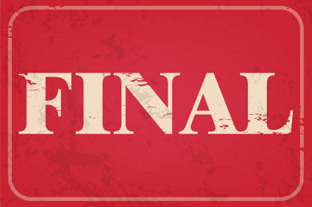 Final sign, retro worn poster, vector illustration symbolのイラスト素材