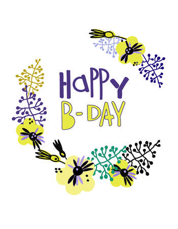 Happy B-day greeting card. Trendy design in Scandinavian style. Hand lettering and floral decorationのイラスト素材