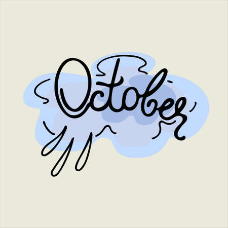 October month background. Hand lettering with cloud and raindrops in the back. Isolated design elementのイラスト素材