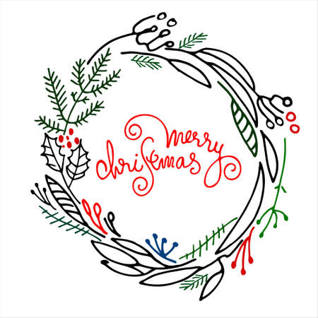 Christmas wreath with hand lettered greetings inside. Frame with fir tree branches, holly, inflorescences on white backgroundのイラスト素材