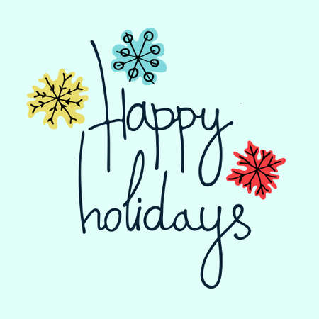 Happy holidays greeting lettering, colored snowflakes.のイラスト素材