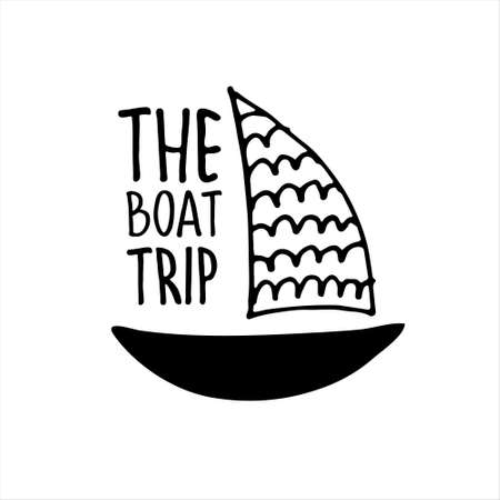 Boat trips logo. Boat sightseeing tours, sea or river cruise routes banner. Yacht hand drawn vector illustration with hand letteringのイラスト素材