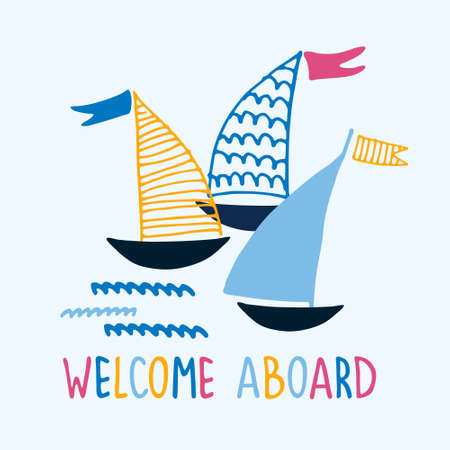 Welcome aboard. Boat trips logo. Boat sightseeing tours, sea or river cruise routes banner. Yacht hand drawn vector illustrations with hand letteringのイラスト素材