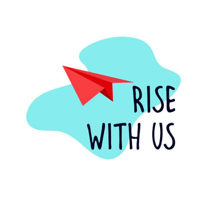 Rise with us. Banner for a recruitment ad. Heading for human resources documents. Hiring, teamwork and personal growth concept. Hand drawn paper plane in the sky, letteringのイラスト素材