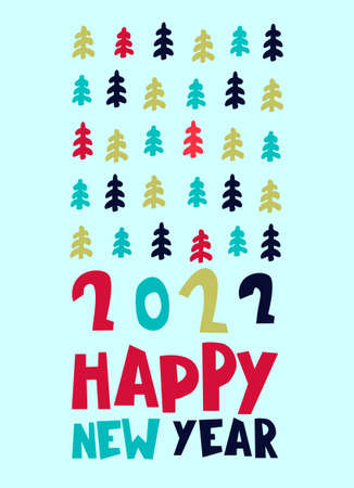 Happy New Year 2022 greeting card. Stylish design with hand drawn fir trees and hand letteringのイラスト素材