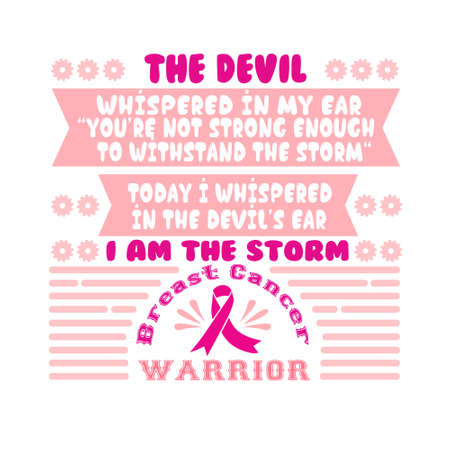 Breast Cancer Quote. The devil and I am stormのイラスト素材