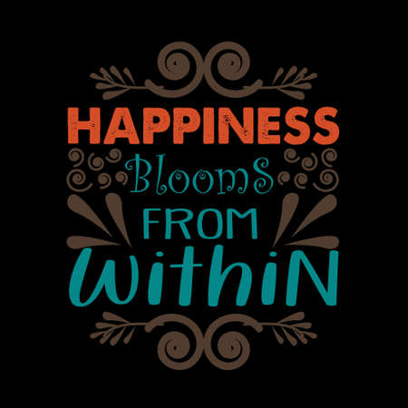 Motivation quote, Happiness blooms from withinのイラスト素材