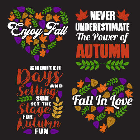 Autumn Quote and Saying, Best for Print Design like poster, t shirt and otherのイラスト素材