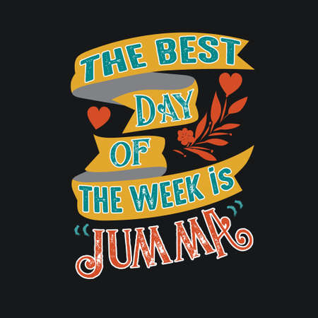 The best day of the week. Muslim Quote and Sayingのイラスト素材